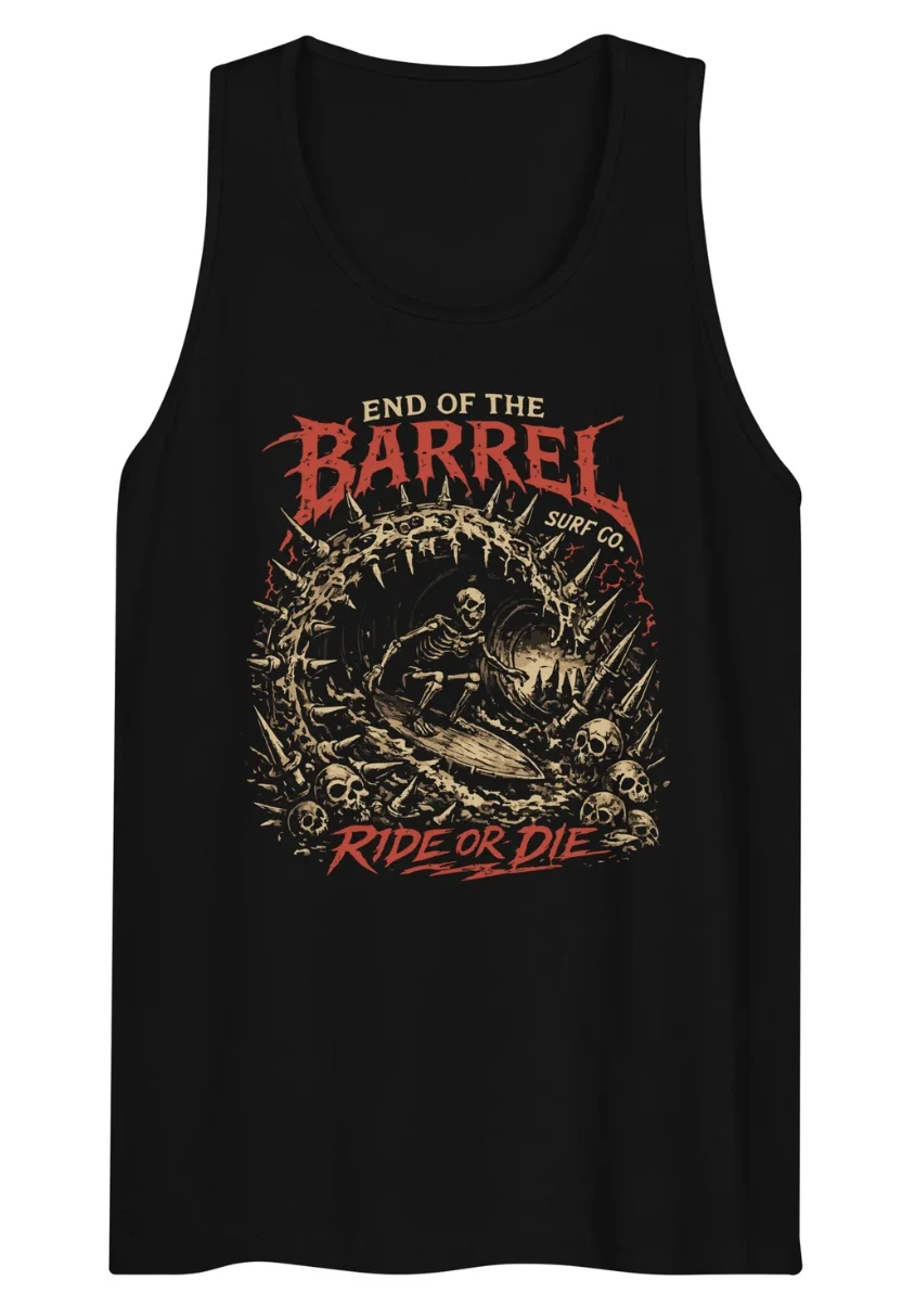 End of the Barrel — ride or die